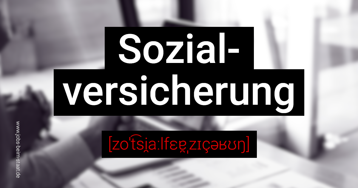 Sozialversicherung Jobs Beim Staat Sozialversicherung Jobs Beim Staat
